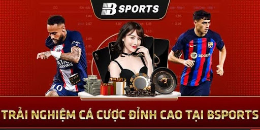 Đây là 4 điểm làm nên thành công của Bsport